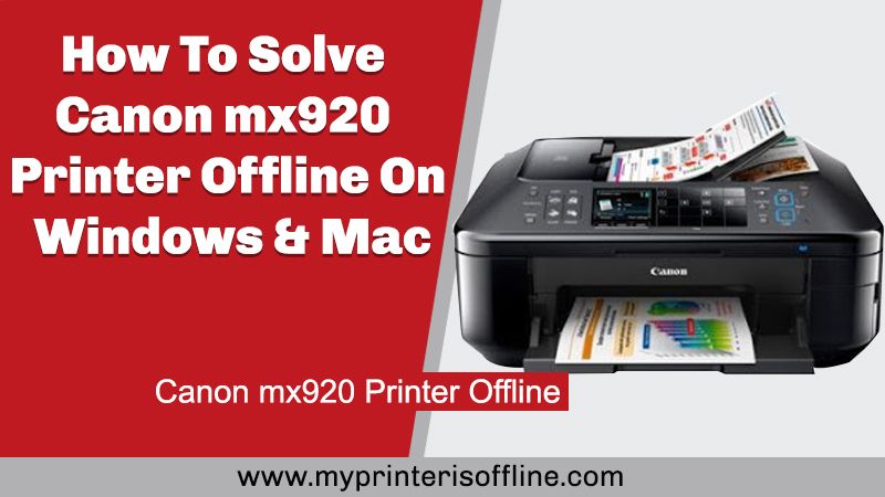 Canon Mx920 Printer Offline