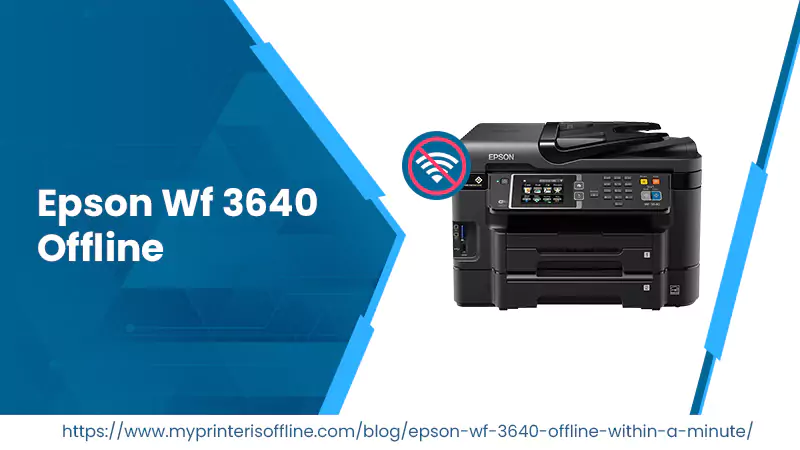 Epson Wf 3640 Offline